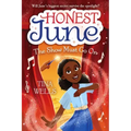 Honest June: The Show Must Go on