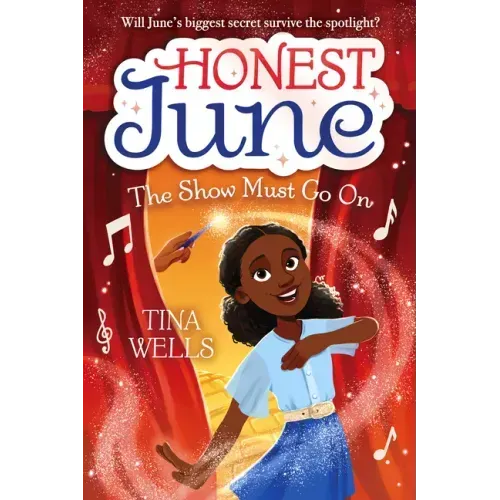 Honest June: The Show Must Go on