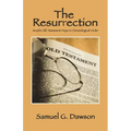 The Resurrection: Israel's Old Testament Hope in Chronological Order