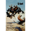 U-bet: A Greenhorn in Old Montana