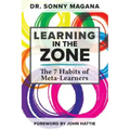 Learning in the Zone: The 7 Habits of Meta-Learners