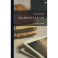 Police Administration