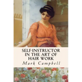 Self-Instructor in the Art of Hair Work