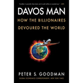 Davos Man: How the Billionaires Devoured the World
