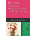 The Many Voices of Women: Poetry and Short Stories