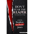 Don't Fear the Reaper