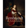 Rembrandt in Amsterdam: Creativity and Competition