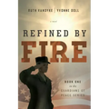 Refined by Fire