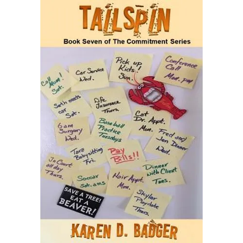 Tailspin: Book Seven of The commitment Series