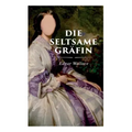 Die seltsame Gräfin