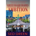 Chronicles of a Hustla: Greed Masquerades as Ambition