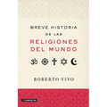 Breve historia de las religiones del mundo