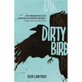Dirty Bird