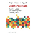 Experience Maps Journey Maps Service Blueprints Empathy Maps
