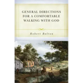 General Directions for Comfortable Walking with God
