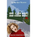See Jane Sing!