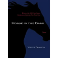 Horse in the Dark