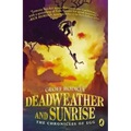 Deadweather and Sunrise