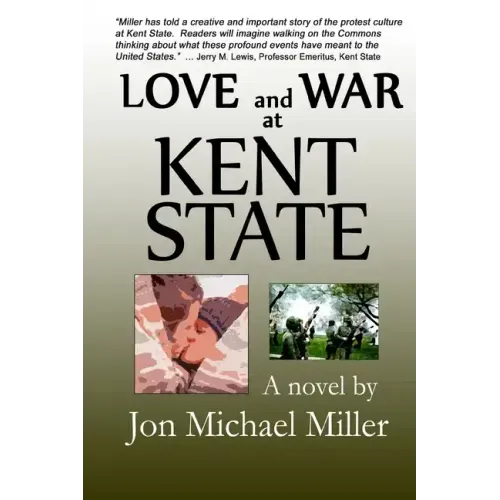 Love and War at Kent State