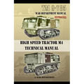 TM 9-785 High Speed Tractor M-4 Technical Manual