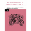 The Acts of the Council of Constantinople of 869-70