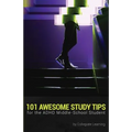 101 Awesome Study Tips for the ADHD Middle-School Student