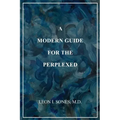 A Modern Guide For The Perplexed