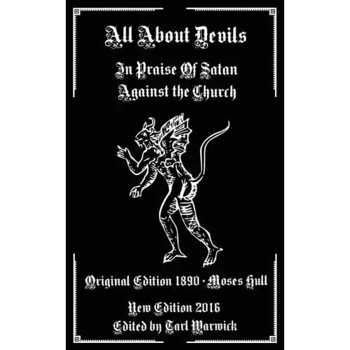 All About Devils: In Praise of Satan Against the Church