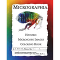 Micrographia: Historic Microscope Images Coloring Book