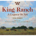 King Ranch: A Legacy in Art Volume 24
