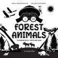 I See Forest Animals: Bilingual (English / Spanish) (Inglés / Español) A Newborn Black & White Baby Book (High-Contrast Design & Patterns) (Bear, Moos