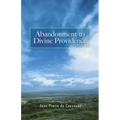 Abandonment to Divine Providence