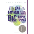 The Earth, My Butt, and Other Big Round Things