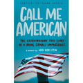 Call Me American (Adapted for Young Adults): The Extraordinary True Story of a Young Somali Immigrant