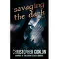 Savaging the Dark