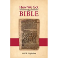 How We Got the Bible