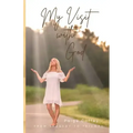 My Visit With God