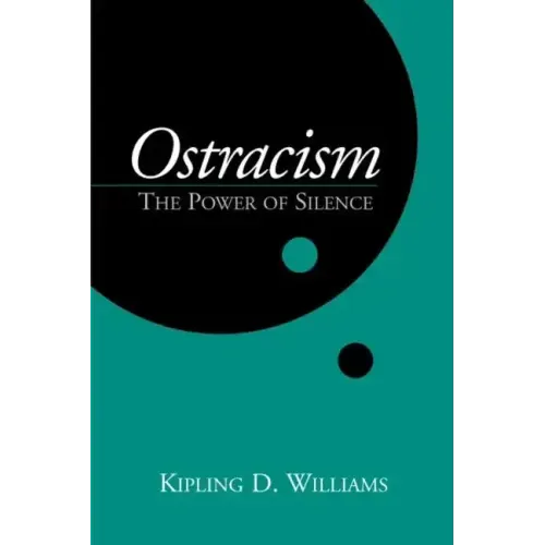 Ostracism: The Power of Silence