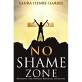 No Shame Zone