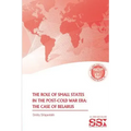 The Role of Small States in the Post-Cold War Era: The Case of Belarus