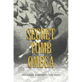 Secret Tomb Omega
