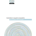 Respiration in Aquatic Ecosystems
