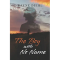 The Boy With No Name