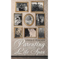 Parenting Across the Life Span