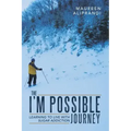 The I'm Possible Journey: Learning to Live with Sugar Addiction