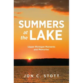 Summers at the Lake: Upper Michigan Moments and Memories