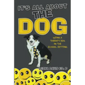 It's All About The Dog: Using a Therapy Dog in the School Setting