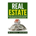 30 Best Real Estate Investing Strategies for Beginner Real Estate Investors
