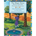 The Magic Horse -- Das Zauberpferd: Bilingual English-German Edition / Zweisprachige Ausgabe Englisch-Deutsch
