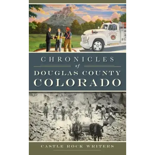 Chronicles of Douglas County, Colorado